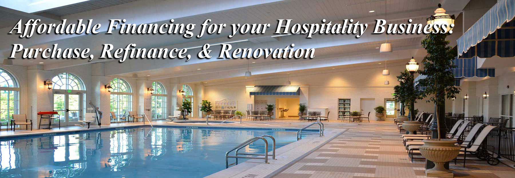 Hospitality & Hotel Loans